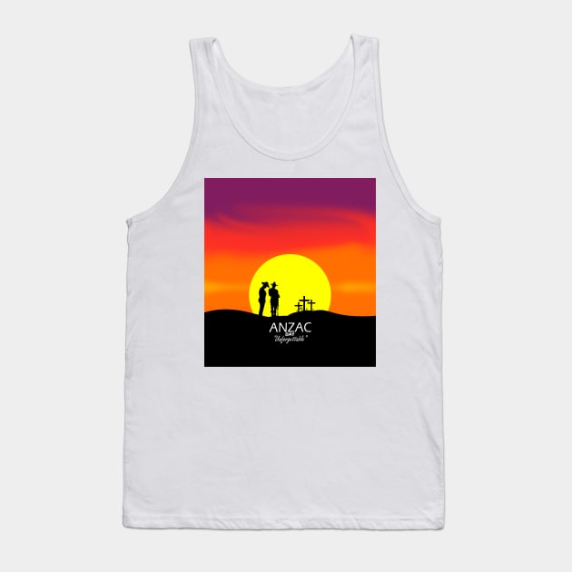 Anzac day Unforgettable Tank Top by Capturedtee